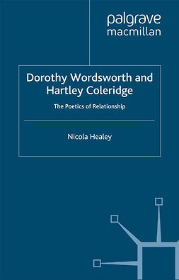 Healey, Nicola - Dorothy Wordsworth and Hartley Coleridge, ebook