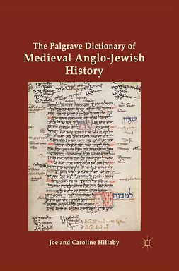 Hillaby, Caroline - The Palgrave Dictionary of Medieval Anglo-Jewish History, e-bok