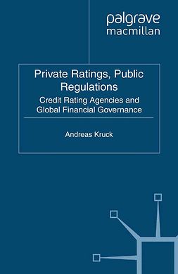 Kruck, Andreas - Private Ratings, Public Regulations, ebook