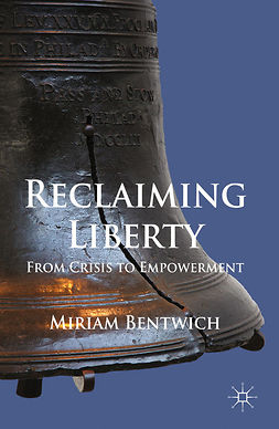 Bentwich, Miriam - Reclaiming Liberty, ebook