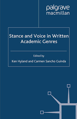 Guinda, Carmen Sancho - Stance and Voice in Written Academic Genres, ebook