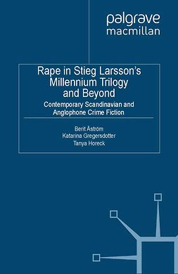 Gregersdotter, Katarina - Rape in Stieg Larsson’s Millennium Trilogy and Beyond, e-bok