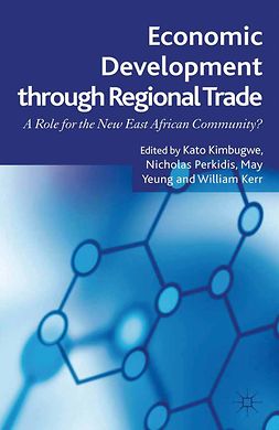 Kerr, William A. - Economic Development Through Regional Trade, ebook