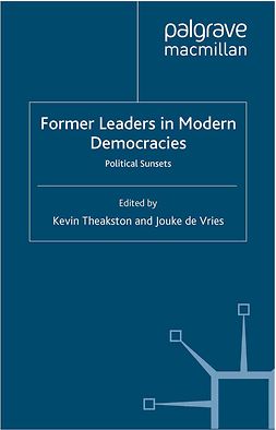 Theakston, Kevin - Former Leaders in Modern Democracies, ebook