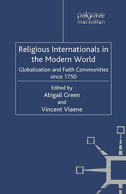 Green, Abigail - Religious Internationals in the Modern World, ebook