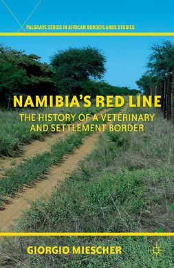 Miescher, Giorgio - Namibia’s Red Line, ebook