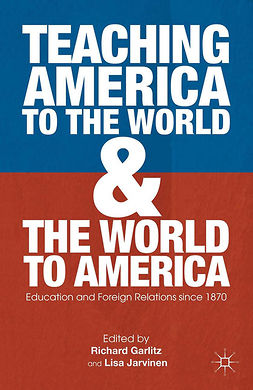 Garlit, Richard - Teaching America to the World and the World to America, ebook