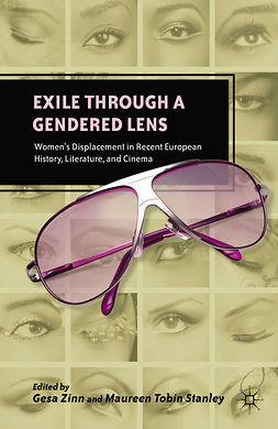 Stanley, Maureen Tobin - Exile through a Gendered Lens, ebook