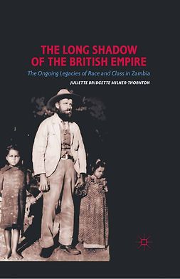 Milner-Thornton, Juliette Bridgette - The Long Shadow of the British Empire, ebook