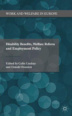 Houston, Donald - Disability Benefits, Welfare Reform and Employment Policy, e-bok