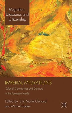 Cahen, Michel - Imperial Migrations, e-bok