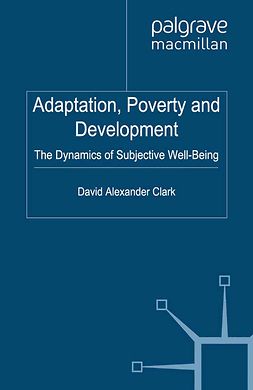 Clark, David Alexander - Adaptation, Poverty and Development, e-kirja