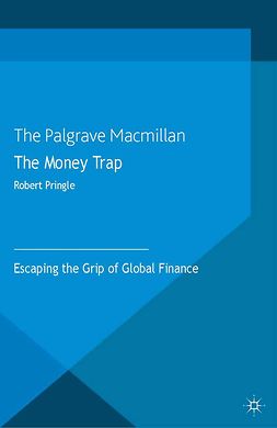 Pringle, Robert - The Money Trap, ebook