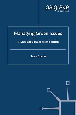 Curtin, Tom - Managing Green Issues, ebook