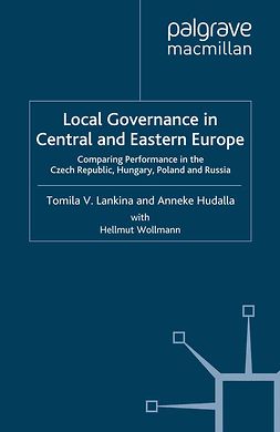 Hudalla, Anneke - Local Governance in Central and Eastern Europe, ebook