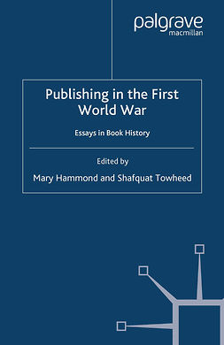 Hammond, Mary - Publishing in the First World War, ebook