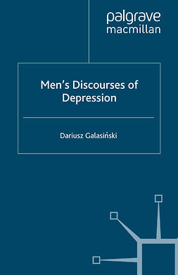 Galasiński, Dariusz - Men’s Discourses of Depression, ebook