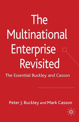 Buckley, Peter J. - The Multinational Enterprise Revisited, e-kirja