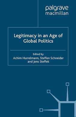 Hurrelmann, Achim - Legitimacy in an Age of Global Politics, ebook