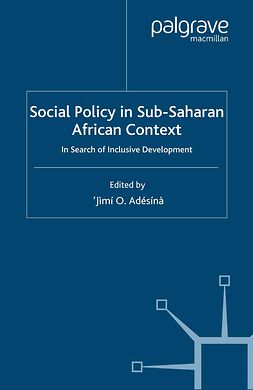 Adésínà, ’Jìmí O. - Social Policy in Sub-Saharan African Context, ebook