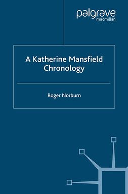 Norburn, Roger - A Katherine Mansfield Chronology, ebook