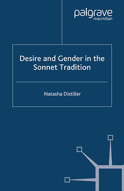 Distiller, Natasha - Desire and Gender in the Sonnet Tradition, ebook