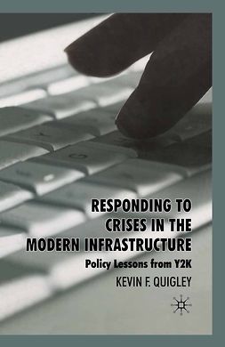 Quigley, Kevin F. - Responding to Crises in the Modern Infrastructure, ebook