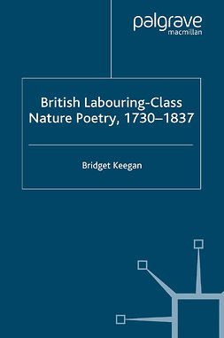 Keegan, Bridget - British Labouring-Class Nature Poetry, 1730–1837, ebook
