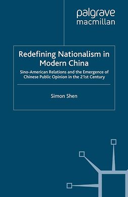 Shen, Simon - Redefining Nationalism in Modern China, e-kirja