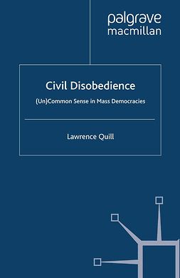 Quill, Lawrence - Civil Disobedience, e-bok
