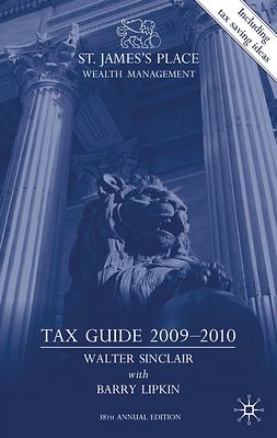 Lipkin, Barry - St. James’s Place Wealth Management Tax Guide 2009–2010, ebook