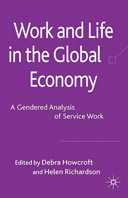 Howcroft, Debra - Work and Life in the Global Economy, ebook