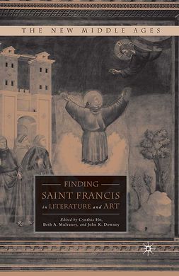 Downey, John K. - Finding Saint Francis in Literature and Art, ebook