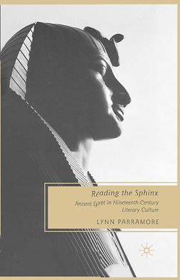 Parramore, Lynn - Reading the Sphinx, e-kirja