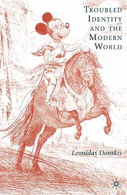 Donskis, Leonidas - Troubled Identity and the Modern World, e-kirja