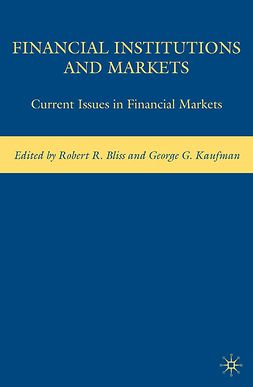 Bliss, Robert R. - Financial Institutions and Markets, ebook