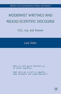 Vetter, Lara - Modernist Writings and Religio-scientific Discourse, e-bok