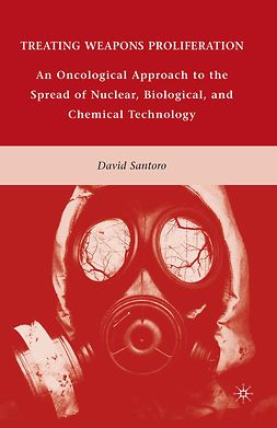 Santoro, David - Treating Weapons Proliferation, ebook