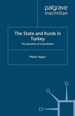 Heper, Metin - The State and Kurds in Turkey, ebook