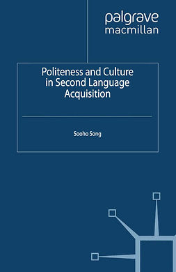 Song, Sooho - Politeness and Culture in Second Language Acquisition, ebook