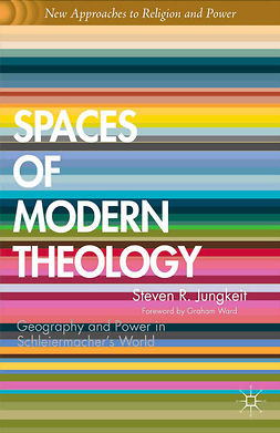 Jungkeit, Steven R. - Spaces of Modern Theology, e-bok