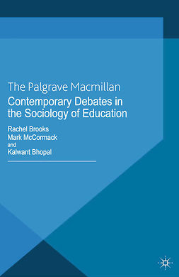 Bhopal, Kalwant - Contemporary Debates in the Sociology of Education, ebook