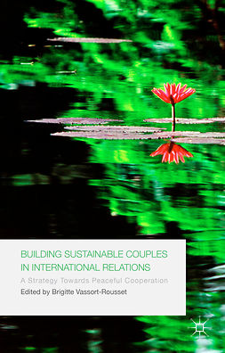 Vassort-Rousset, Brigitte - Building Sustainable Couples in International Relations, e-bok