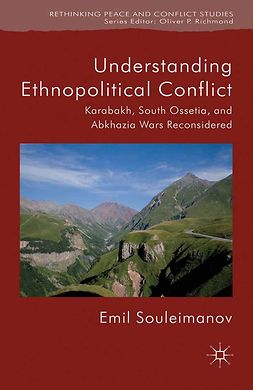 Souleimanov, Emil - Understanding Ethnopolitical Conflict, ebook