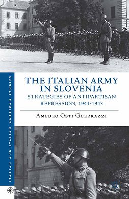 Guerrazzi, Amedeo Osti - The Italian Army in Slovenia, e-bok