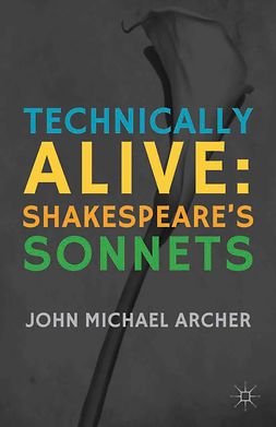 Archer, John Michael - Technically Alive, e-bok