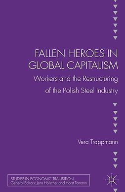 Trappmann, Vera - Fallen Heroes in Global Capitalism, e-bok