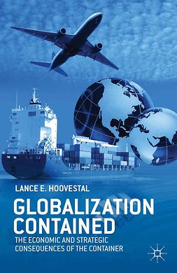 Hoovestal, Lance E. - Globalization Contained, e-bok
