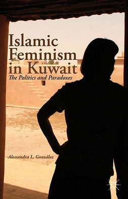 González, Alessandra L. - Islamic Feminism in Kuwait, e-bok