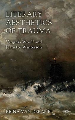 Wiel, Reina C. - Literary Aesthetics of Trauma, e-bok